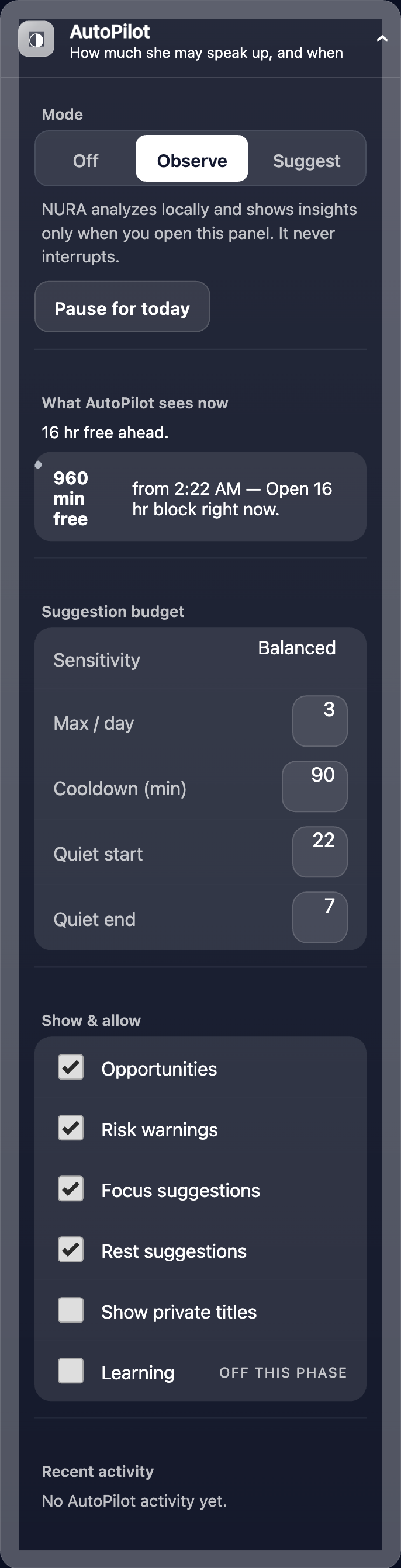 The full AutoPilot panel — mode, what she sees right now, a suggestion budget with quiet hours, and per-type toggles.